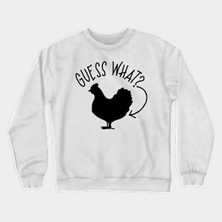 Guess what Crewneck Sweatshirt